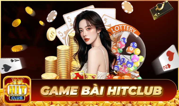 Trải nghiệm chơi game bài mượt mà tại Hitclub